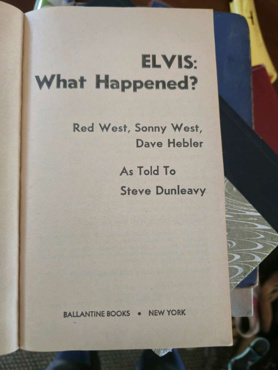 Elvis What Happened First Edition