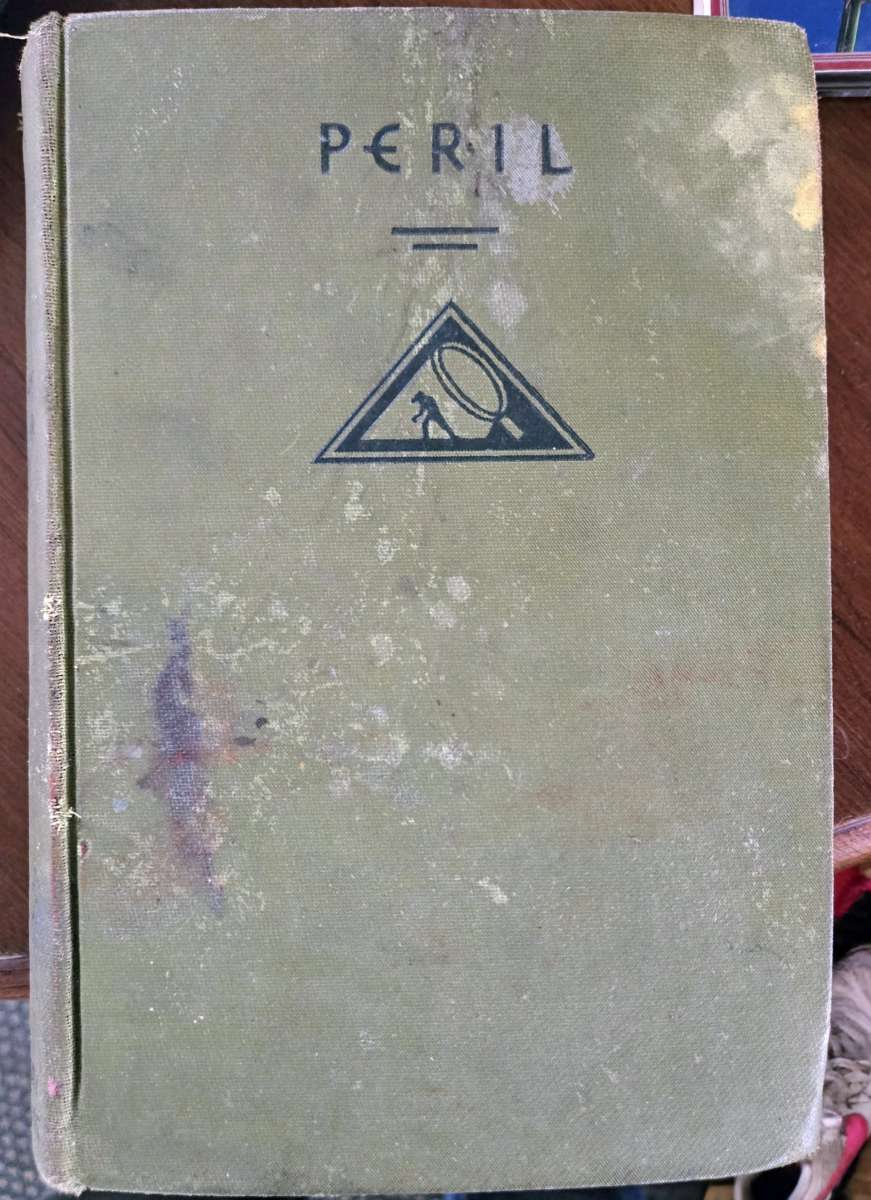 Peril by Sydney Horler First Edition 1930