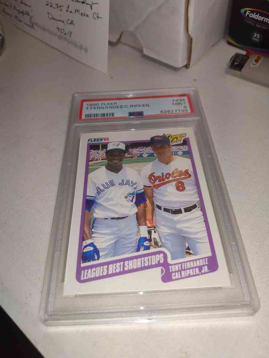 1990 Fleer card number 634 Tony Fernandez Cal ripken Jr PSA - Alicia, Arkansas