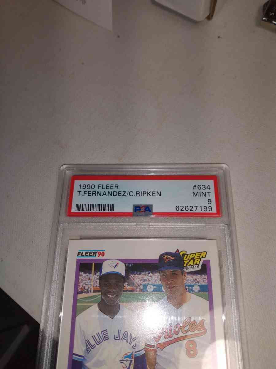 1990 Fleer card number 634 Tony Fernandez Cal ripken Jr PSA - Alicia, Arkansas - FleaMarketBay