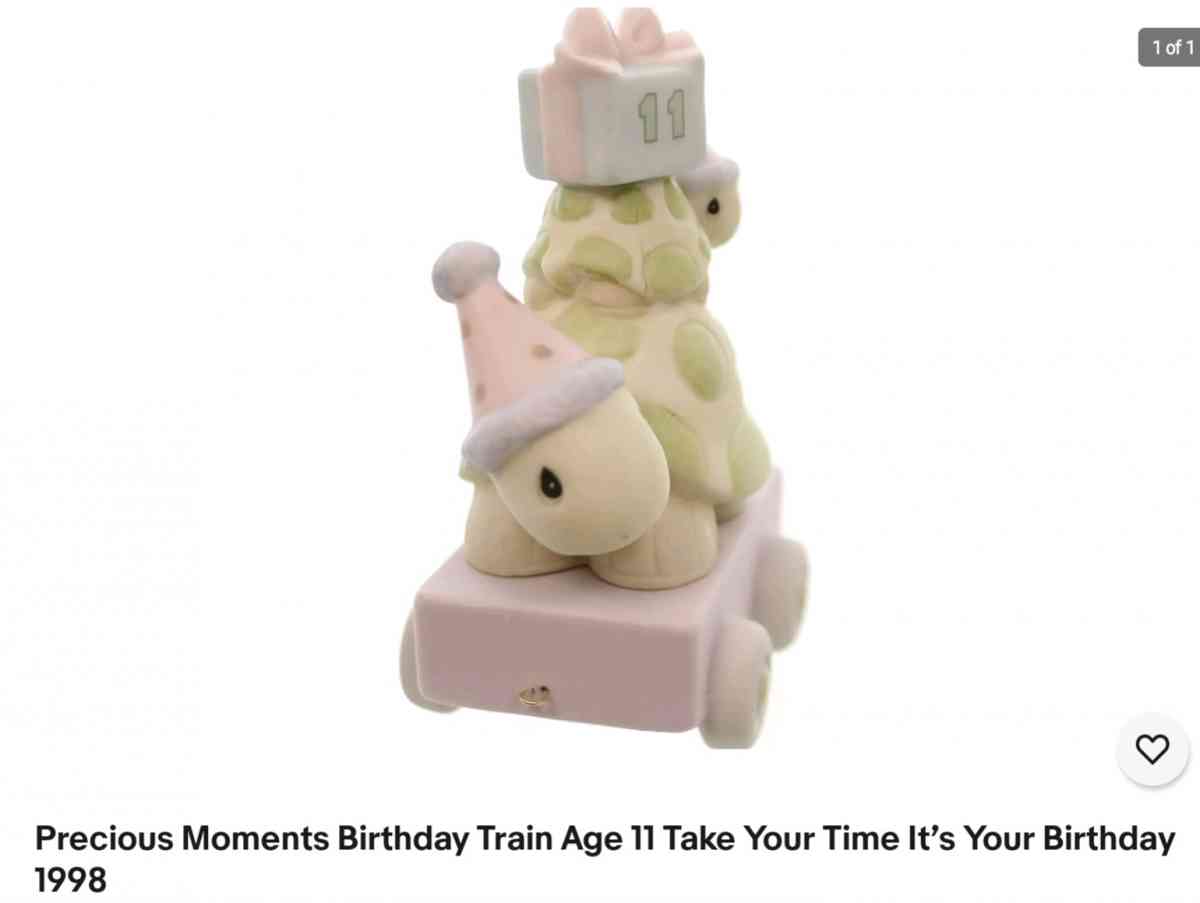 Precious Moments Birthday Train Age 11 Take Your Time Its Yo - Corning, California