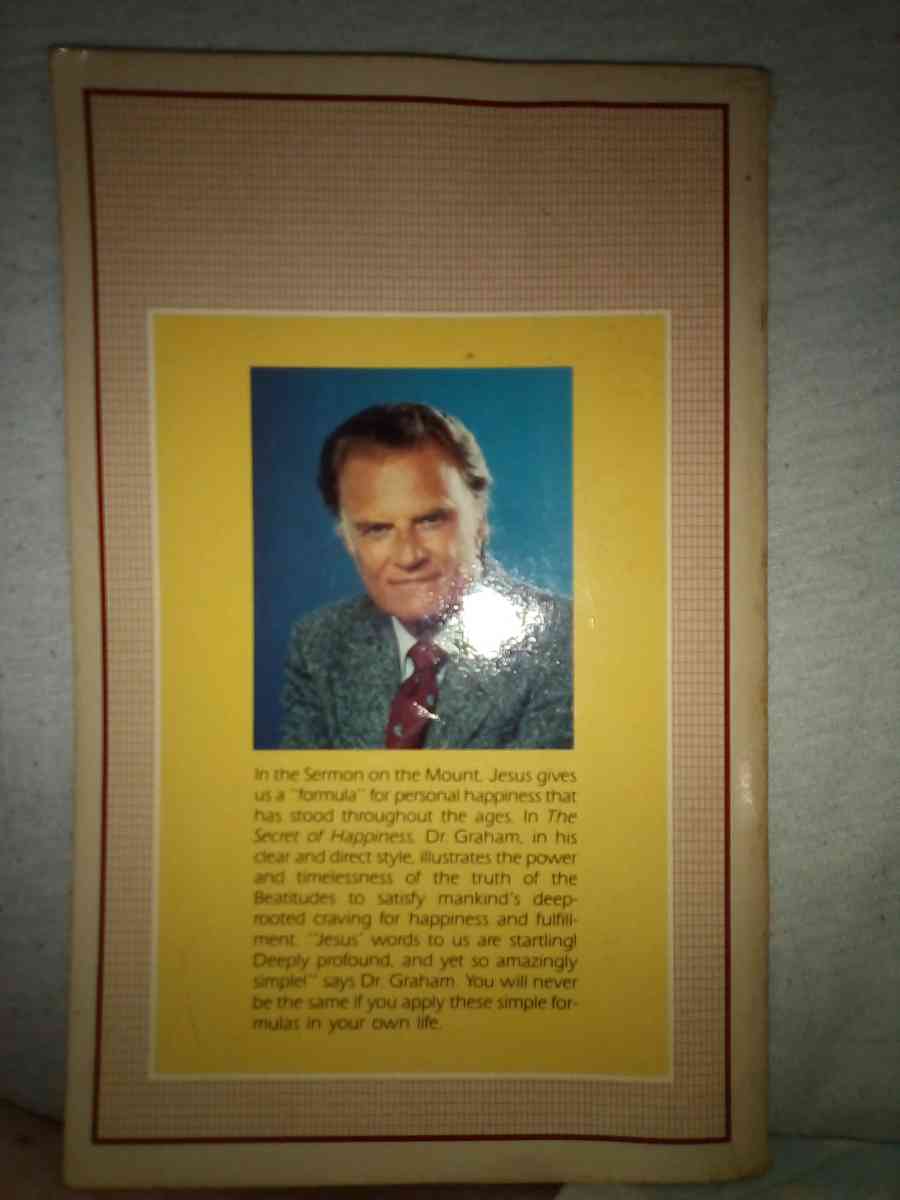 secret of happiness by billy graham - Conneaut, Ohio - FleaMarketBay