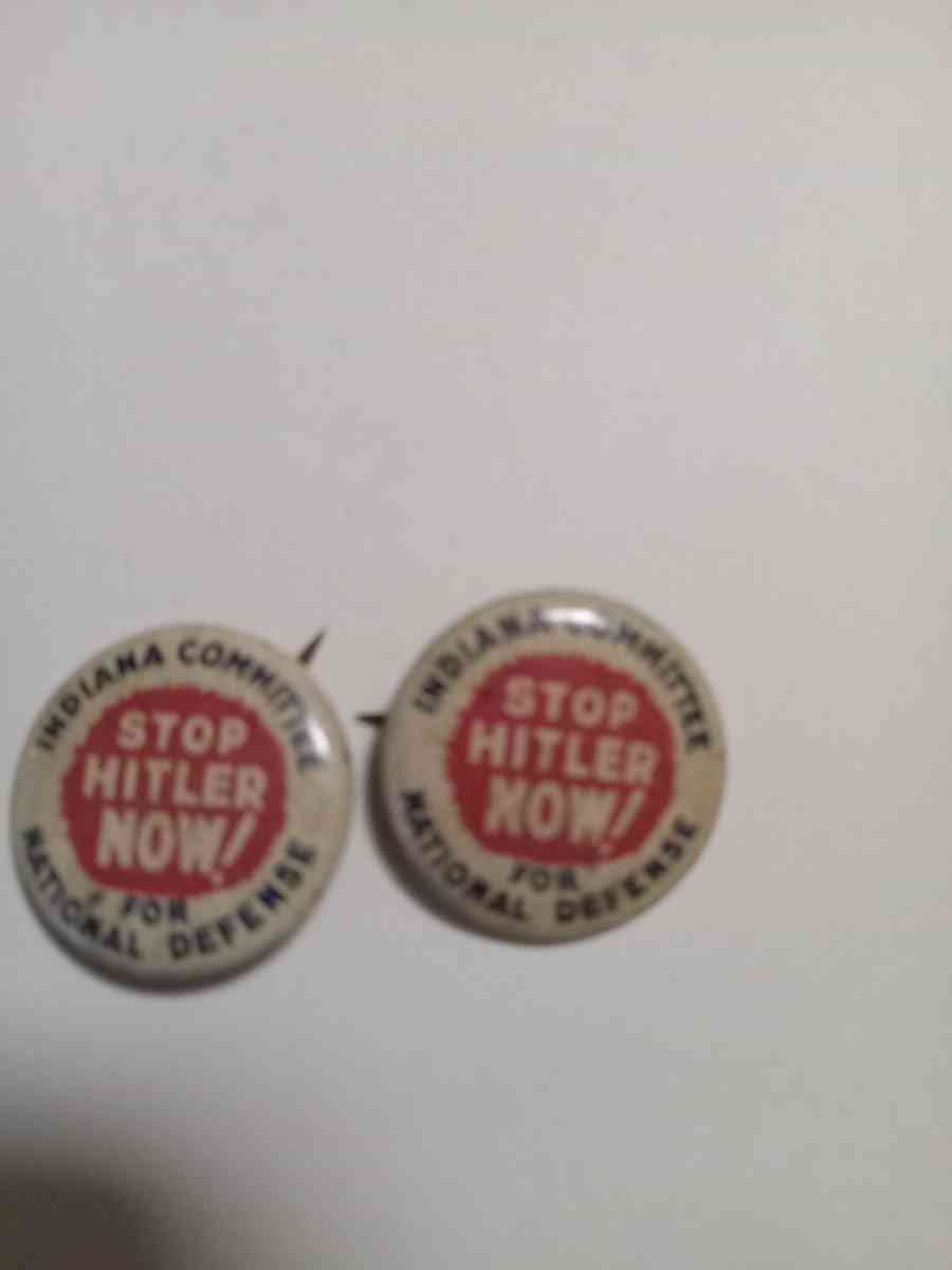 antique stop Hitler pinback buttons  two - New Albany, Indiana - FleaMarketBay