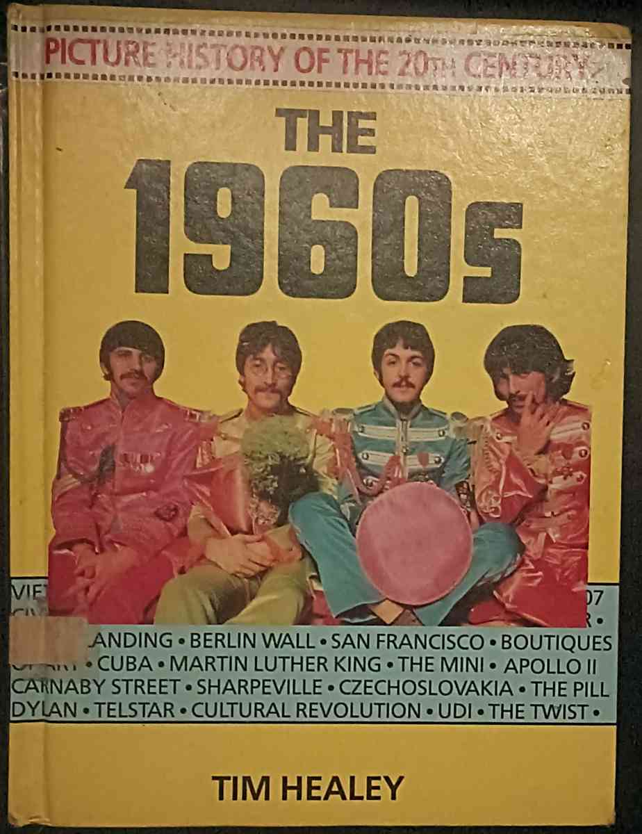 The 1960sby Tim Healey - Rio Linda, California