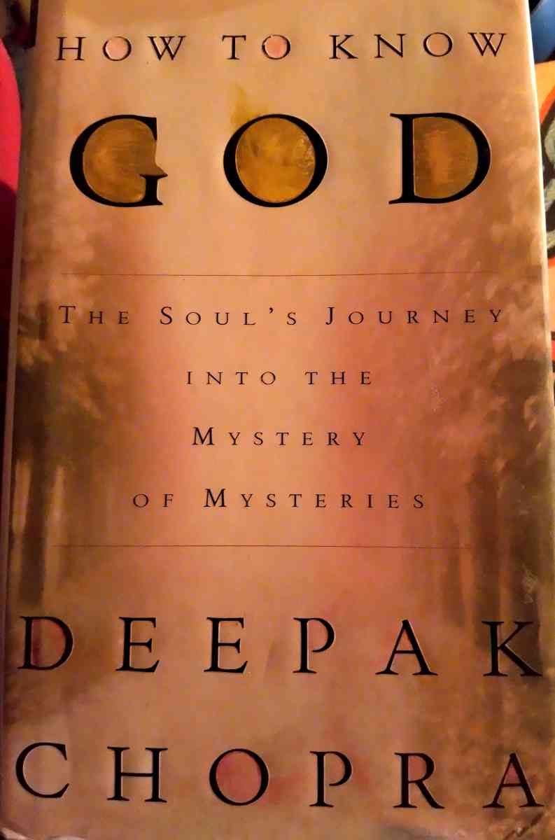 How to Know God Book by Deepak Chopra - Deming, New Mexico - FleaMarketBay