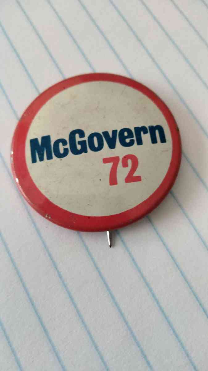 1972 McGovern button - Catasauqua, Pennsylvania