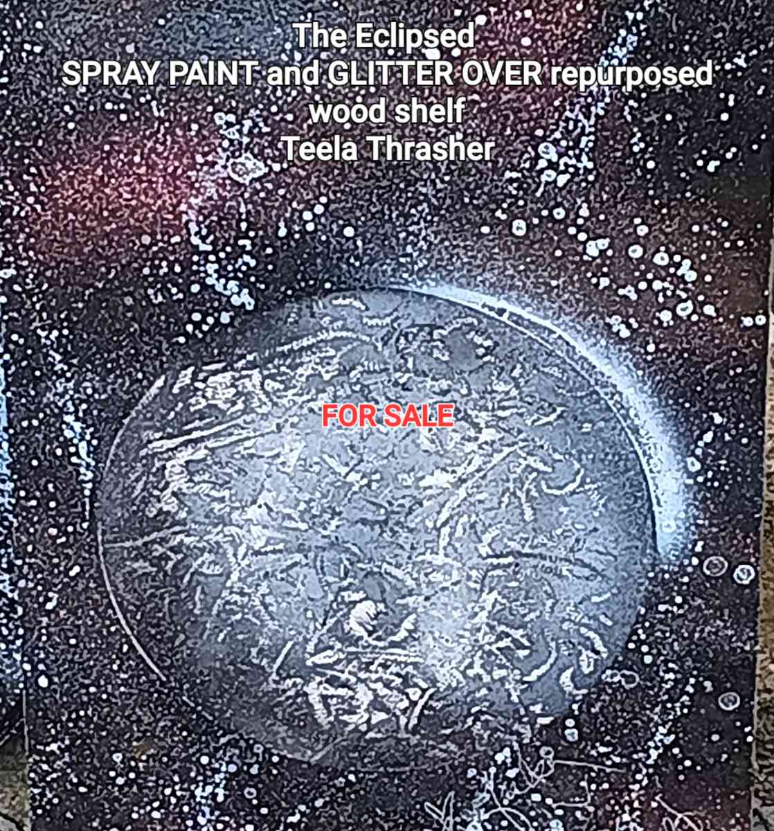 Eclipsed Paintings - Tacoma, Washington - FleaMarketBay