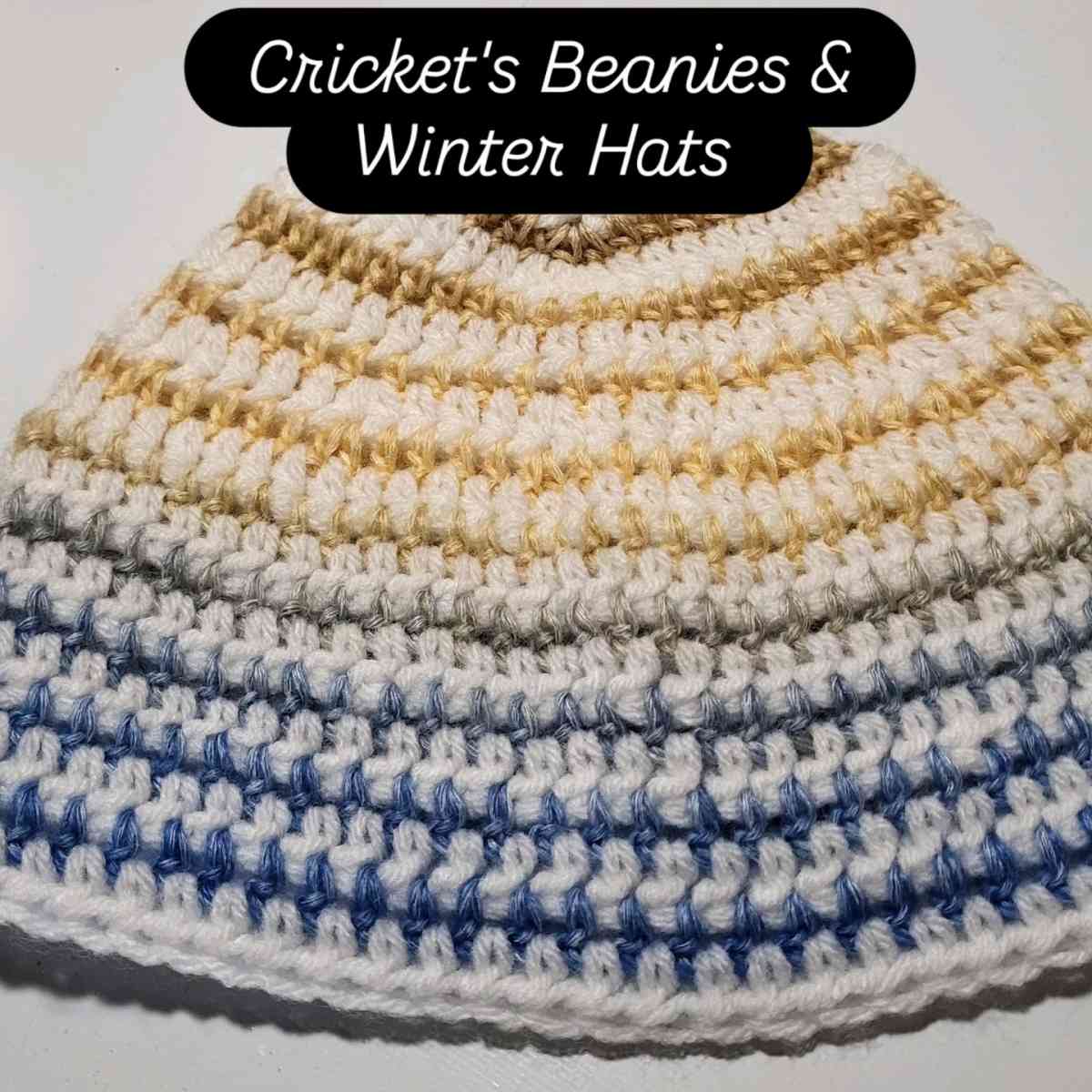 Crickets Crocheted Creations Im selling beanies caps - Belen, New Mexico - FleaMarketBay