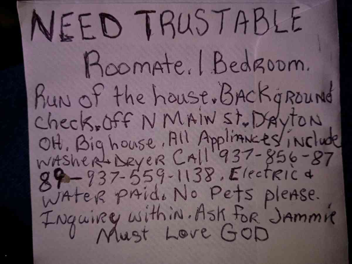 Need wanted trustable roommate to move in imeadiately