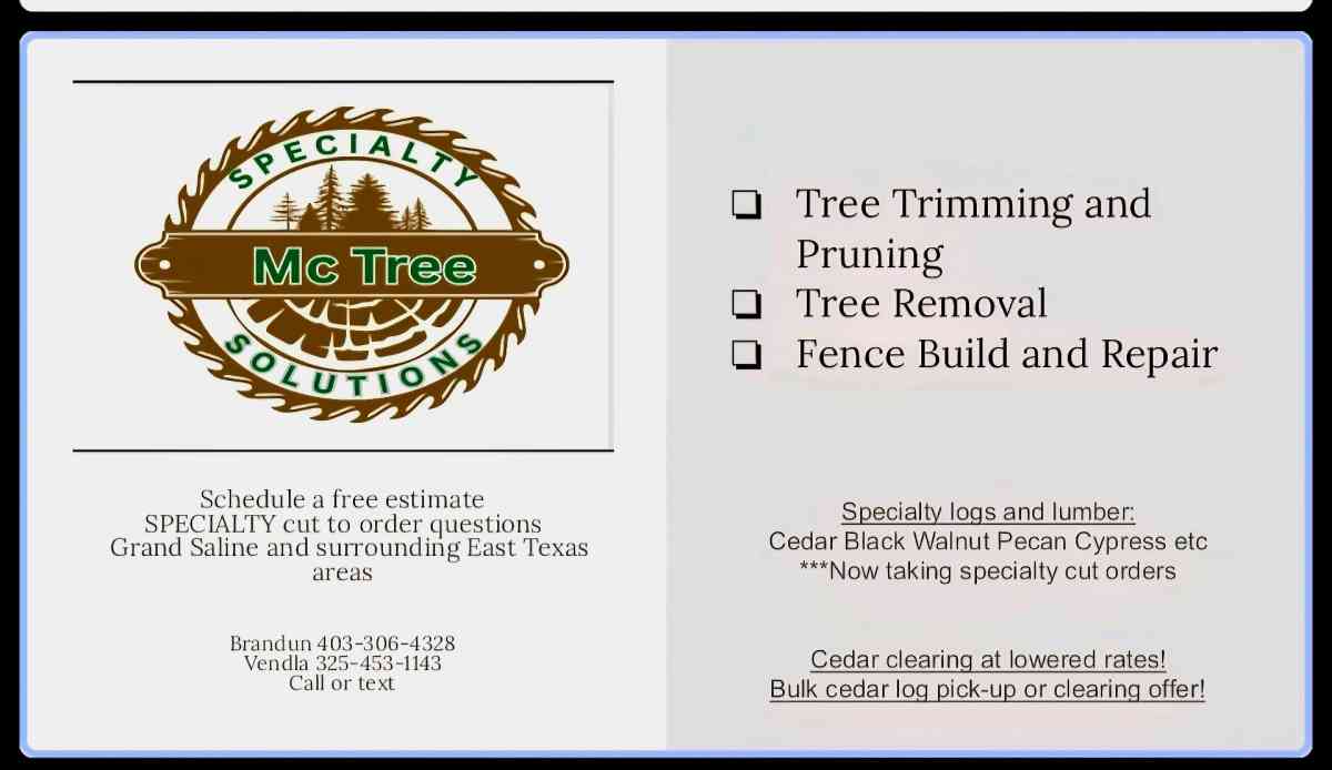 Tree Removal and Specialty Solutions - Grand Saline, Texas - FleaMarketBay