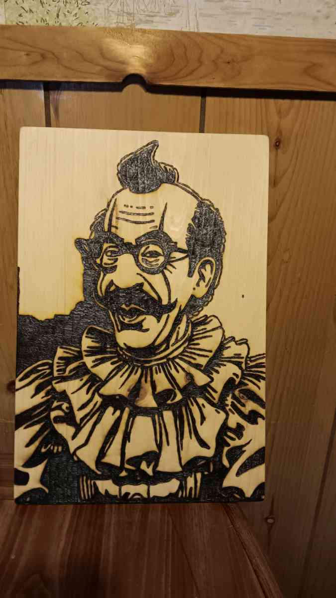 Groucho the Clown pyrography - Bucksport, Maine - FleaMarketBay