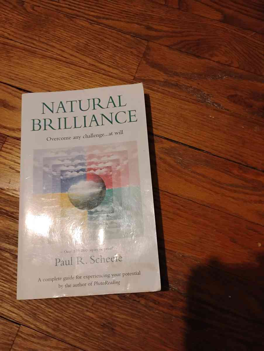 natural brilliance by Paul R Scheele
