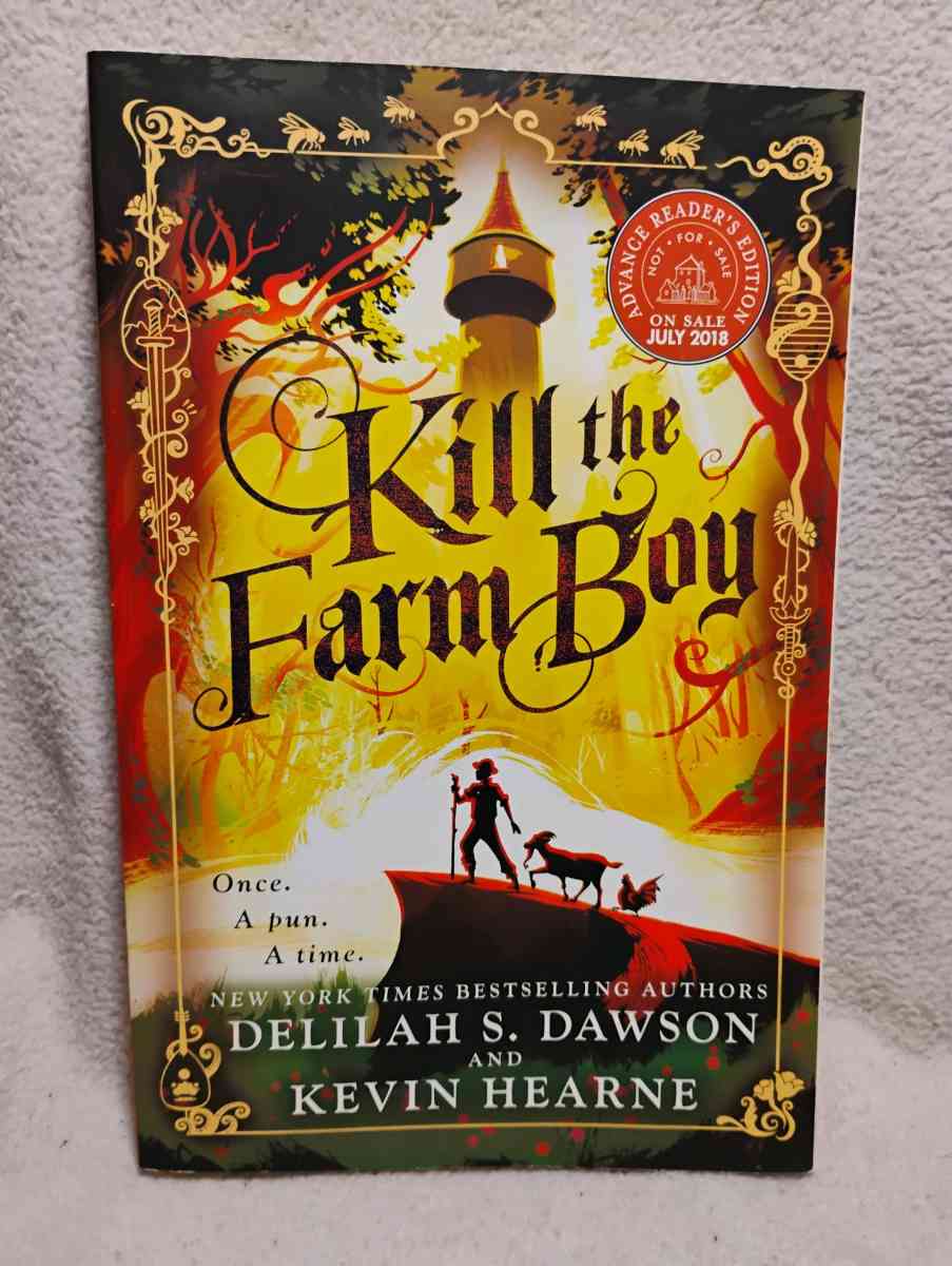 Kill the Farm Boy Signed by author