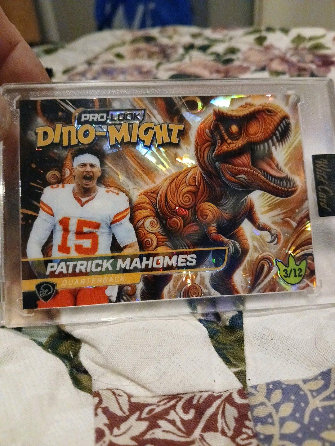 Patrick Mahomes 3 of 12 Dino might pro look