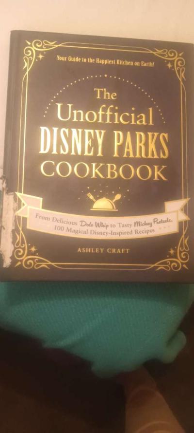The Unofficial Disney Parks Cookbook